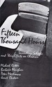 Fifteen Thousand Hours: Secondary Schools & Their Effects on Children