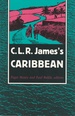 C. L. R. James's Caribbean