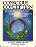 Conscious Conception: Elemental Journey Through the Labyrinth of Sexuality