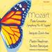 Mozart: Flute Concertos; Symphony No. 41 "Jupiter"