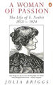 A Woman of Passion: the Life of E. Nesbit, 1858-1924