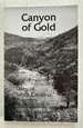 Canyon of Gold: Tales of Santa Catalina Pioneers