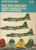 Usaaf Heavy Bomb Group Markings & Camouflage 1941-45 Boeing B-17 Flying Fortress