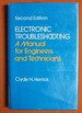 Electronic Troubleshooting: a Manual for Engineers and Technicians