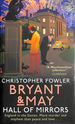 Bryant & May-Hall of Mirrors, First Edition