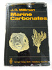 Recent Sedimentary Carbonates: Part 1 Marine Carbonates 1974 Hc