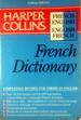 Harper Collins French Dictionary College: College Edition