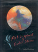 Art Inspired By Rudolf Steiner: an Illustrated Introduction