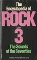 The encyclopedia of rock. Vol.3, The sounds of the seventies