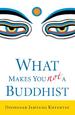 What Makes You Not a Buddhist