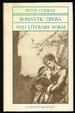Romantic Opera and Literary Form (Quantum Books) 1977 Hc By Conrad, Peter
