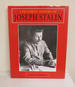 A Pictorial History of Joseph Stalin