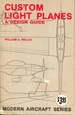 Custom Light Planes: a Design Guide (Modern Aircraft Series)