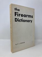 The Firearms Dictionary