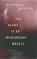 The Heart is an Involuntary Muscle