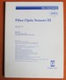 Fiber Optic Sensors III: Eco1: 21-22 September 1988 Hamburg, Federal Republic of Germany (Proceedings of Spie)