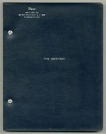 [Screenplay]: the Assistant: Screenplay By Daniel Petrie Based on the Novel By Bernard Malamud
