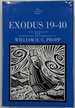 Exodus 19-40 a New Translation With Introduction and Commentary By William H. C. Propp