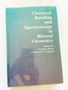 Chemical Bonding and Spectroscopy in Mineral Chemistry 1985 Hc