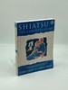 Shiatsu the Complete Guide