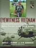 Eyewitness Vietnam: Firsthand Accounts From Operation Rolling Thunder to the Fall of Saigon With Cd