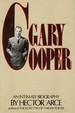 Gary Cooper: an Intimate Biography