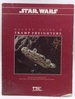 Tramp Freighters (Star Wars Rpg, Galaxy Guide No. 6)