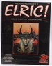 Elric! Dark Fantasy Roleplaying in the Young Kingdoms