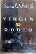 Virgin of the Rodeo