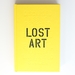 Lost Art: Missing Artworks of the Twentieth Century