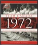 Team Canada 1972: the Official 40th Anniversary Celebration of the Summit Series as Told By the Players