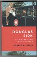 Douglas Sirk: Filmmaker and Philosopher
