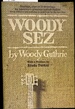 Woody Sez