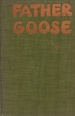 Father Goose: the Story of Mack Sennett