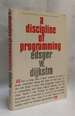 A Discipline of Programming