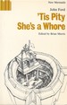 'Tis Pity She's a Whore (New Mermaids)