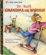 Dr Ruth Grandma on Wheels!