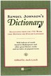 Samuel Johnson's Dictionary Selections From the 1755 Work That Defined the English Language