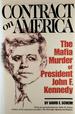 Contract on America: the Mafia Murder of President John F. Kennedy