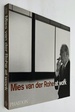Mies Van Der Rohe at Work
