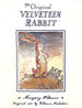 The Velveteen Rabbit: the Beloved Children's Illustrated Classic, Celebrating 100 Years Since First Publication-Perfect Family Reading This Easter