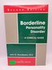 Borderline Personality Disorder: a Clinical Guide