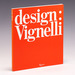 Design--Vignelli