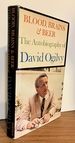 Blood, Brains & Beer: the Autobiography of David Ogilvy