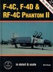 F-4c, F-4d & Rf-4c Phantom II