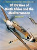 Bf 109 Aces of North Africa and the Mediterranean