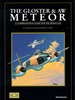 The Gloster & Aw Meteor: a Comprehensive Guide for the Modeller