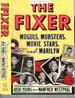 The Fixer: Moguls, Mobsters, Movie Stars, and Marilyn