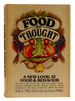 Food for Thought a New Look at Food and Behavior