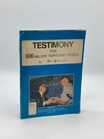 Testimony for 800 Million Suffering People